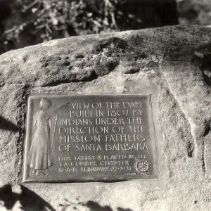 Plaque at Mission Dam Overlook, placed by DAR February 22, 1931